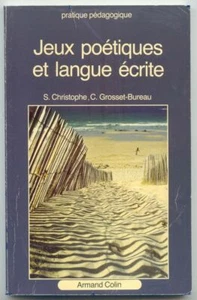 Jeux poétiques et langue écrite | Bon état - Imagen 1 de 1