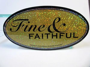 Fine & Faithful - Adesivo paraurti nuovo di adesivi paraurti socialmente pericolosi - Foto 1 di 4