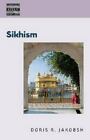 Sikhism by Jakobsh, Doris