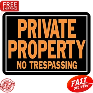Private Property No Trespassing Aluminum Sign 9.25 X 14 Orange/Black - Picture 1 of 1