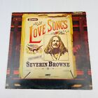 Love Songs Performed by Severin Browne 1974 Vinyl Record