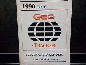 1990 CHEVROLET GEO TRACKER ELECTRICAL DIAGNOSIS SERVICE MANUAL (318) - Bild 1 von 3