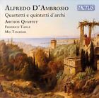 Archos Quartet / Friedrich Thiele / Mio Tamayama Alfredo D'ambrosio: Quartetti E