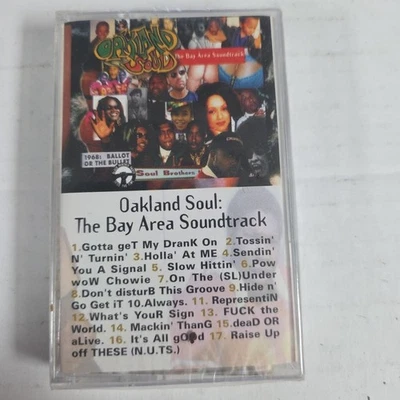Oakland Soul The Bay Area Soundtrack Cassette NEW SEALED 2Pac E-40 16 TRACKS - Image 1 of 3