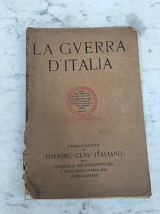 The Gverra D'Italia Tovring-Clvb-Italiano 1917 Old Book - Picture 1 of 11