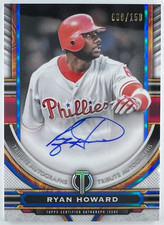 2023 Topps Tribute RYAN HOWARD /150 BLUE On Card AUTO  Philadelphia Phillies