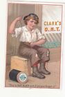 Clark's ONT Spool Cotton Thread Boy Mending His Own Pants Vict Card c1880s