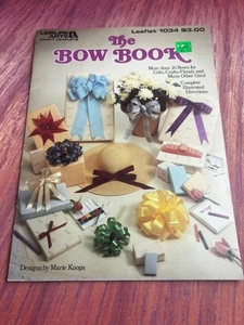 The Bow Book 1985 Leisure Arts Booklet Instruction Guide - Picture 1 of 2