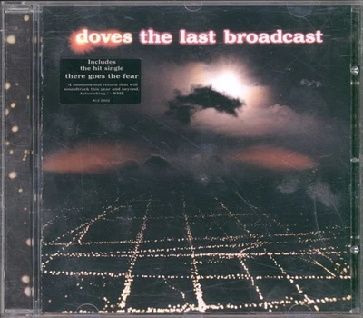 Doves (Manchester Group) Last Broadcast CD Europe Emi 2002 CD. Has info sticker - Bild 1 von 3