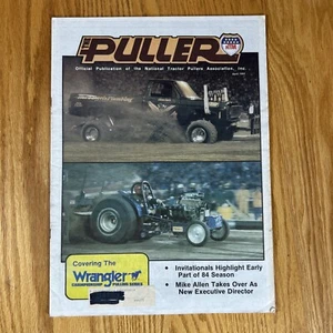 The Puller Magazine NTPA 1984 April National Tractor Pullers Association - Picture 1 of 18