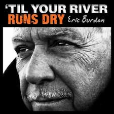 Eric Burdon 'Til Your River Runs Dry (Vinyl LP) 12" Album