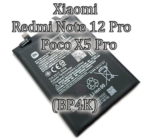 Batería BP4K para Xiaomi Redmi Note 12 Pro Poco X5 Pro Batería Repuesto Accu Nuevo 12Pr - Imagen 1 de 2