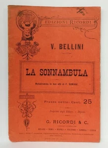 02946 LIBRETTO D'OPERA - V. Bellini F. Romani - La sonnambula - Ed. Ricordi - Picture 1 of 2