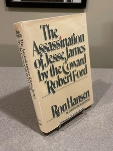 The Assassination of Jesse James by the Coward Robert Ford (1st Edition, 1st HC - Foto 1 di 17