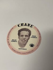 1976 Crane Disc Roger Staubach