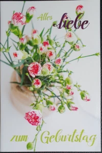 Karte Glückwunschkarte Geburtstag Glückwunsch Happy Birthday Alles Liebe Blumen - Bild 1 von 1
