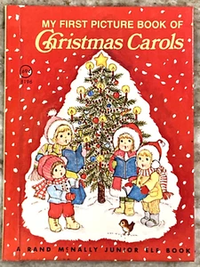 MY FIRST PICTURE BOOK OF CHRISTMAS CAROLS 1979 Rand McNally Junior Elf Book A749 - Picture 1 of 4