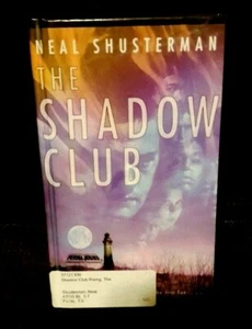 The Shadow Club by Neal Shusterman (1988, Hardcover) - Bild 1 von 1