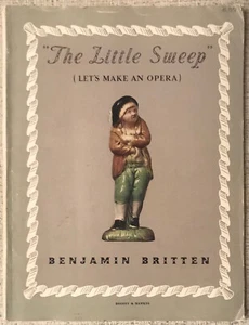 BRITTEN "THE LITTLE SWEEP" PIANO/VOCAL SCORE PB VG ENGLISH TEXT - Picture 1 of 1