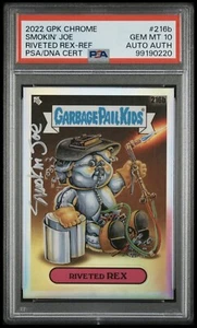 2022 GPK Chrome Riveted Rex 216b Refractor Artist Auto Smokin Joe PSA 10 Pop 1 - Picture 1 of 2