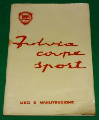 USO E MANUTENZIONE LANCIA FULVIA COUPE' SPORT 1966 ORIGINALE - Immagine 1 di 2