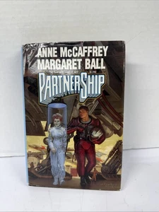 PartnerShip: The Ship Who Sang is Not Alone by Anne McCaffrey; Margaret Ball HB - Picture 1 of 5