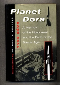 Planet Dora: A Memoir of the Holocaust and the Birth of the Space Age, Hardcover - Picture 1 of 2