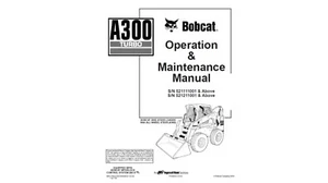 Bobcat A300 Turbo Loader Maintenance and Operation Manual (Reprint) - Picture 1 of 14