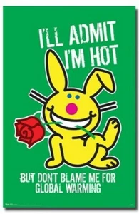 POSTER CONIGLIETTO FELICE AMMETTO DI ESSERE CALDO - Riscaldamento globale - Foto 1 di 1
