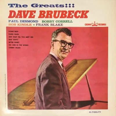 Dave Brubeck, Paul Desmond, Bobby Correll, Frank Blake & Bob Kindle - The Greats - Image 1 of 4