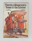 SHARRON LUCKY There's a Moose and a Goose in the Caboose 1989 paperback