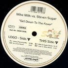 Milk & Sugar - Get Down To The Fever (12") (Very Good Plus (VG+)) - 2894974030