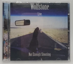 Live! Not Enough Shouting by Wolfstone (CD, 2002) - Picture 1 of 4