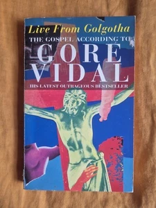 Live From Golgotha: The Gospel According to Gore Vidal,Gore Vidal - Picture 1 of 6