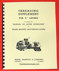 ATLAS/CRAFTSMAN 6' Metal Lathe Threading Operations Manual 0052