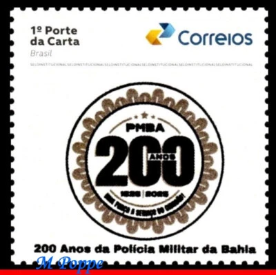 25-54 BRASIL 2025 - 200 AÑOS DE LA POLICÍA MILITAR DE BAHÍA, MNH Foto 1 de 2
