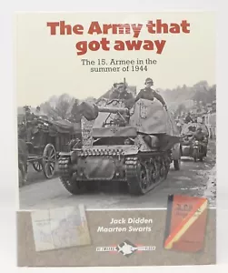 The Army That Got Away: The German 15. Armee in the Summer of 1944 - Picture 1 of 20