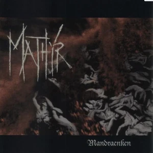 Mathyr – Mandraenken CD 2004 Animate Records – AR006 GERMANY - Picture 1 of 1