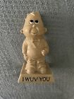 O R&W Berries Co's 1970 I Wuv You Guy Really Cool Figuine 6 1/4 Inch Tall