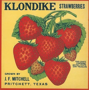 RARO ANTIGUO ORIGINAL AÑOS 30 "MARCA KLONDIKE FRESAS" CAJA ETIQUETA PRITCHETT TEXAS - Imagen 1 de 1