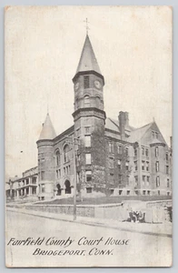 Postcard c1908 Fairfield County Court House, Bridgeport, Connecticut - Picture 1 of 2