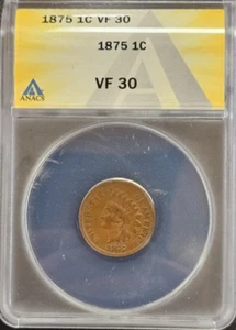 1875 Indian Head US Cent 1c Penny ANACS Graded Certified ANACS VF30 Slabbed - Picture 1 of 2