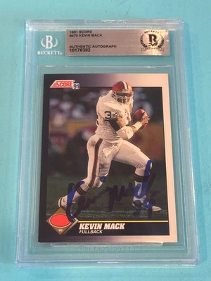KEVIN MACK Signed 1991 SCORE Card #470 Beckett BAS - Image 1 of 2