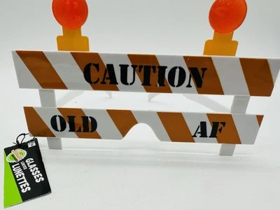 New Caution Old Af Constuction Barrier Birthday Glasses Over The Hill Fun NWT - Image 1 of 4