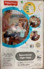 Fisher Price Baby Infant Toddler Spacesaver Adjustable High Chair Luminosity