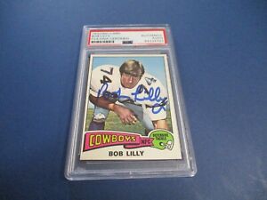 Bob Lilly  Autographed Signed 1975 Topps Card #175 PSA Slab Auth.