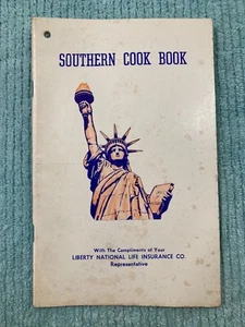 Vintage Cookbook: Southern Cook Book - Liberty National Life Insurance Company - Imagen 1 de 8