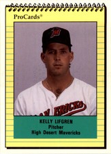 1991 High Desert Mavericks ProCards #2390 Kelly Lifgren
