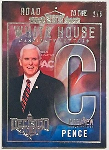MIKE PENCE #d 2/5 2020 DECISION PREVIEW CARD ROAD TO WHITE HOUSE LETTER "C" - Picture 1 of 2