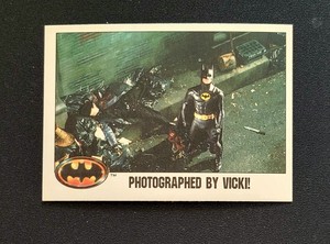 TOPPS BATMAN (1989 Series 1) #89 "PHOTOGRAPHED BY VICKI!" Trading Card New/Sharp